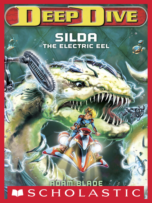 Title details for Silda the Electric Eel by Adam Blade - Wait list